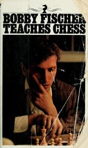 Bobby Fischer teaches chess Book cover