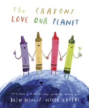 The crayons love our planet  Cover Image