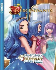 Disney descendants. bk.2 Evie's wicked runway Book cover