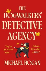 The dogwalkers' detective agency Book cover